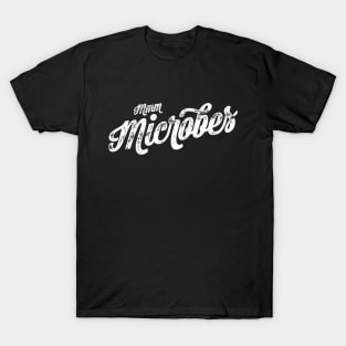 Mmm Microbes T-Shirt